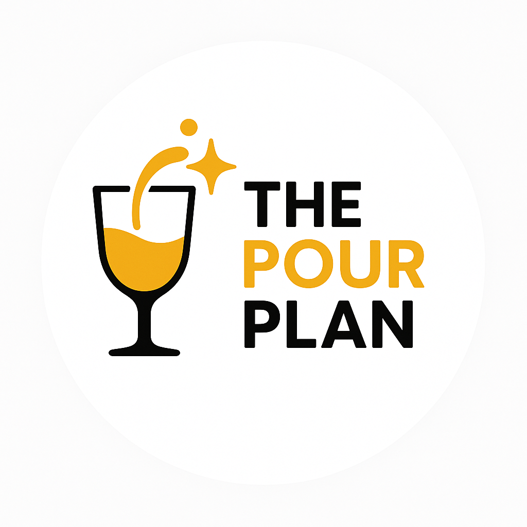 The Pour Plan